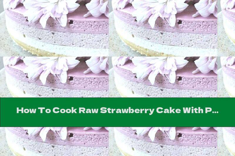 How To Cook Raw Strawberry Cake With Porridge, Coconut And Vanilla - Recipe