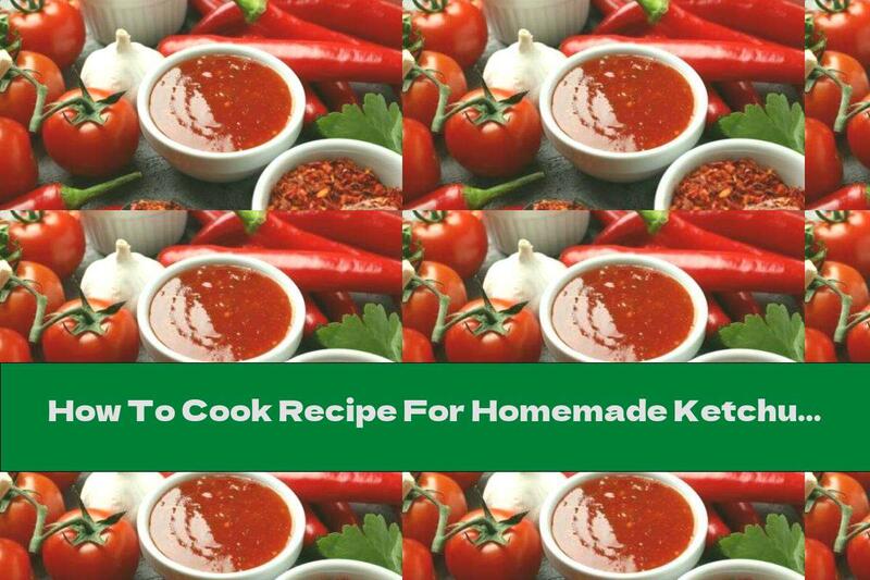 How To Cook Recipe For Homemade Ketchup With Peppers