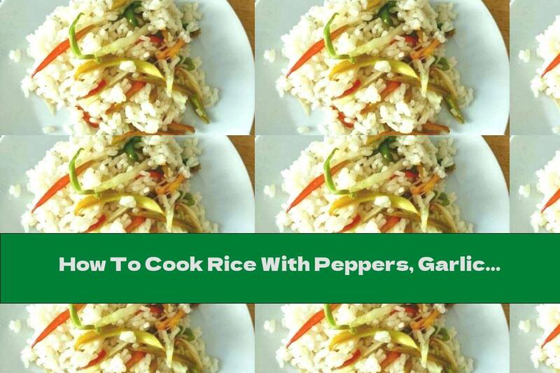 How To Cook Rice With Peppers, Garlic And Onions - Recipe