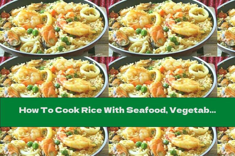 How To Cook Rice With Seafood, Vegetables And Onions - Recipe