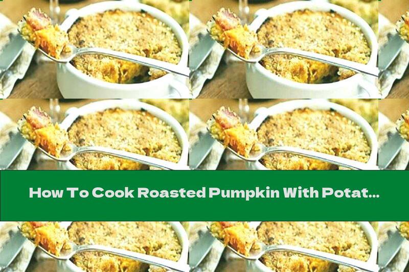 How To Cook Roasted Pumpkin With Potatoes, Ham And Milk-egg Topping With Cheddar Cheese - Recipe