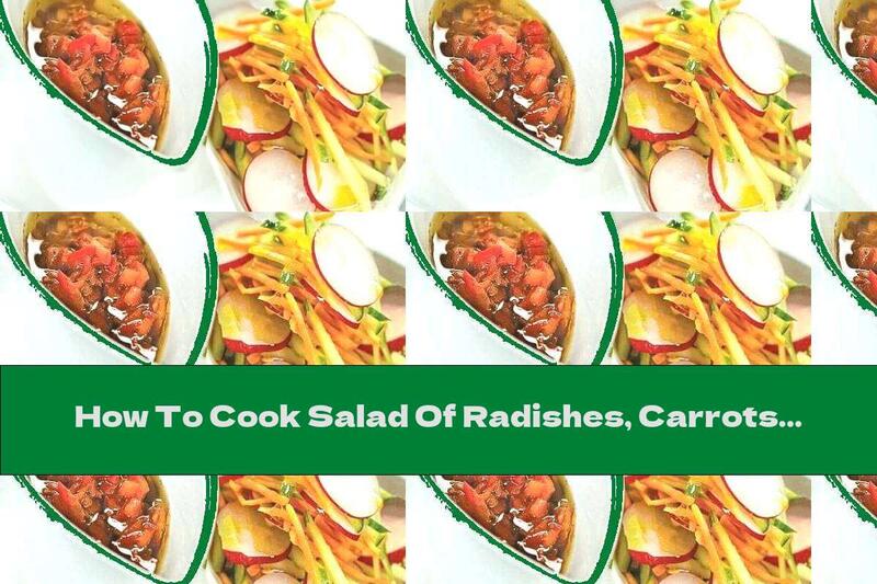 How To Cook Salad Of Radishes, Carrots And Cucumber With Cinnamon Dressing - Recipe