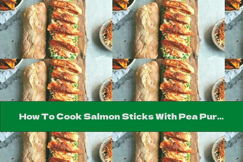 How To Cook Salmon Sticks With Pea Puree On Chabata - Recipe
