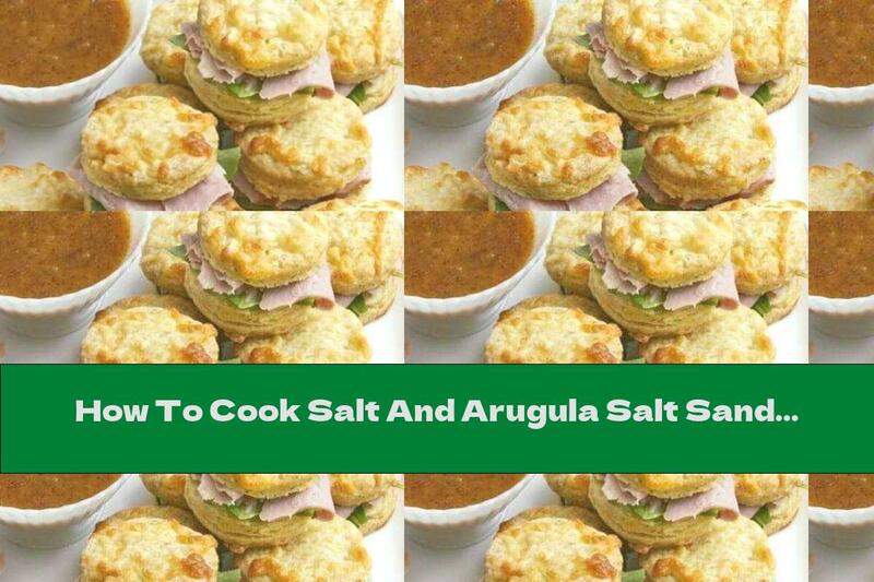 How To Cook Salt And Arugula Salt Sandwich - Recipe