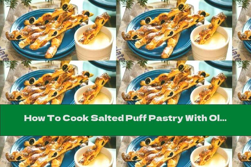 How To Cook Salted Puff Pastry With Olives And Sun-dried Tomatoes - Recipe