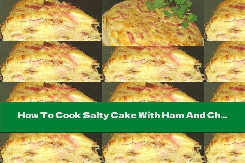 How To Cook Salty Cake With Ham And Cheese - Recipe