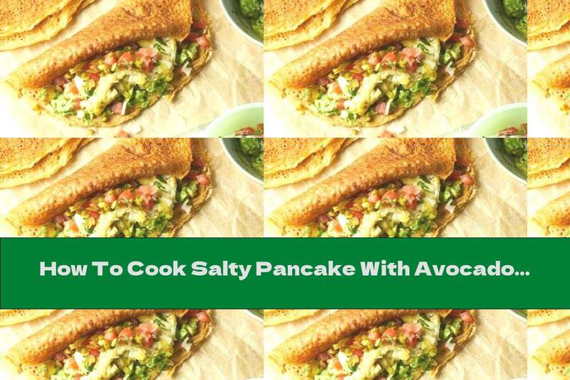 How To Cook Salty Pancake With Avocado And Egg - Recipe