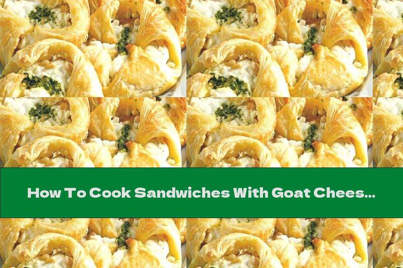 How To Cook Sandwiches With Goat Cheese, Pesto And Tomatoes - Recipe