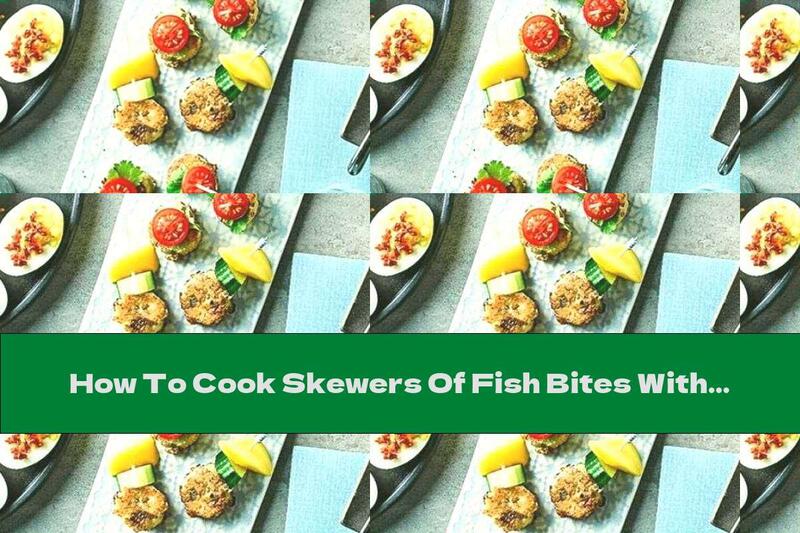 How To Cook Skewers Of Fish Bites With Mango And Cherry Tomatoes - Recipe