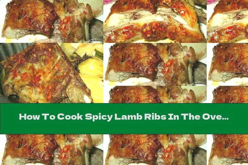 How To Cook Spicy Lamb Ribs In The Oven - Recipe