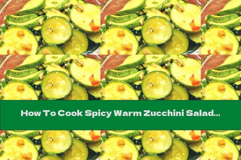 How To Cook Spicy Warm Zucchini Salad With Garlic, Green Onions And Sesame Seeds - Recipe