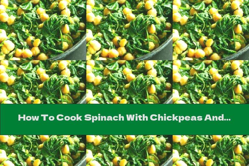 How To Cook Spinach With Chickpeas And Radishes - Recipe