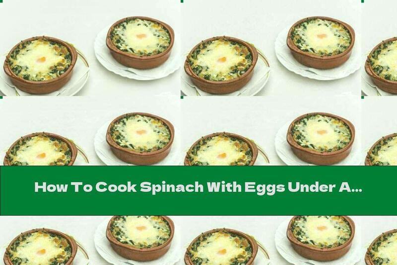 How To Cook Spinach With Eggs Under A Fur Coat - Recipe