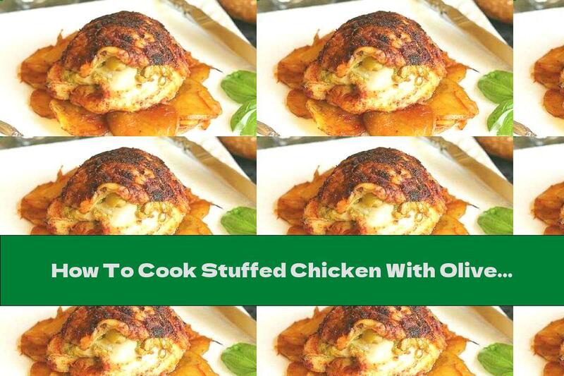 How To Cook Stuffed Chicken With Olives, Mushrooms And Melted Cheese - Recipe