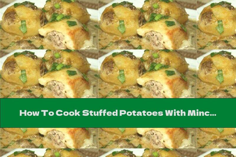 How To Cook Stuffed Potatoes With Minced Chicken In Mushroom Sauce - Recipe