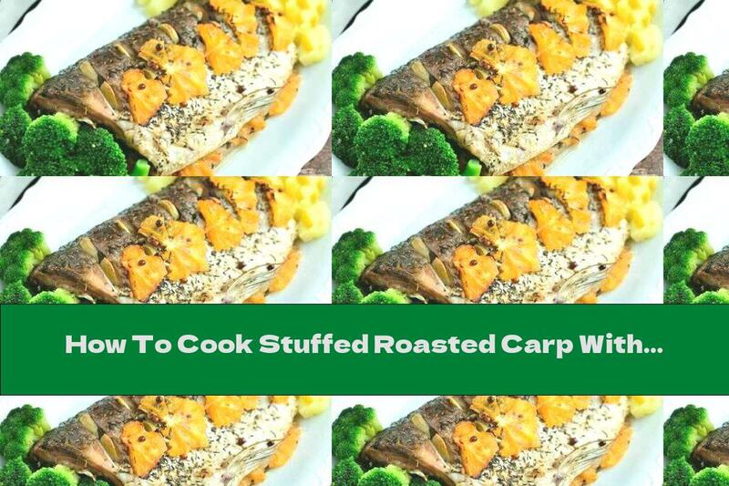 How To Cook Stuffed Roasted Carp With Grapefruit, Garlic And White Wine - Recipe