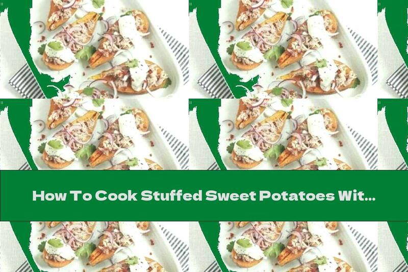 How To Cook Stuffed Sweet Potatoes With Tuna - Recipe