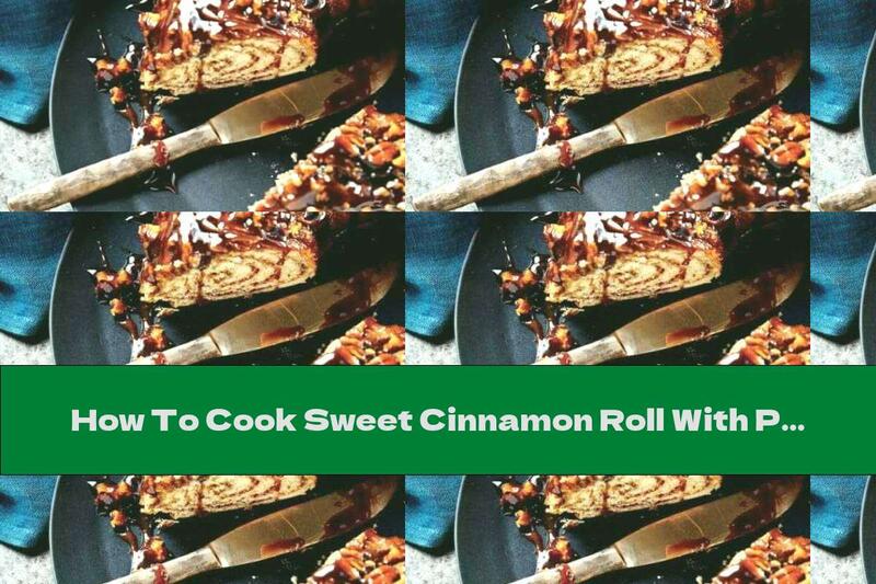 How To Cook Sweet Cinnamon Roll With Pecans And Honey - Recipe