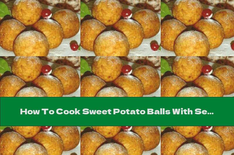How To Cook Sweet Potato Balls With Sesame - Recipe