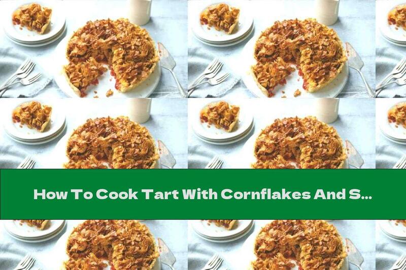 How To Cook Tart With Cornflakes And Strawberry Jam - Recipe