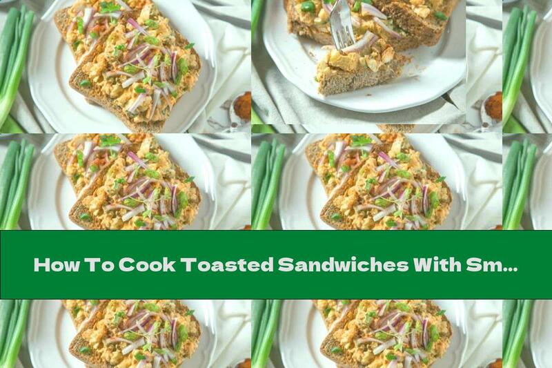 How To Cook Toasted Sandwiches With Smoked Egg Salad - Recipe