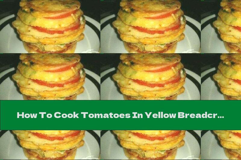 How To Cook Tomatoes In Yellow Breadcrumbs With Garlic - Recipe