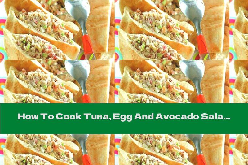 How To Cook Tuna, Egg And Avocado Salad Cakes - Recipe