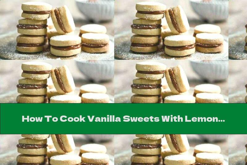 How To Cook Vanilla Sweets With Lemon And Dulce De Leche - Recipe
