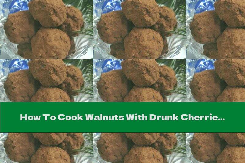 How To Cook Walnuts With Drunk Cherries And Cocoa - Recipe