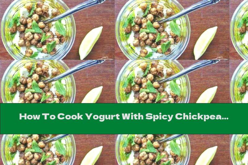 How To Cook Yogurt With Spicy Chickpeas And Feta Cheese - Recipe