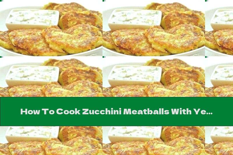 How To Cook Zucchini Meatballs With Yellow Cheese And Garlic - Recipe
