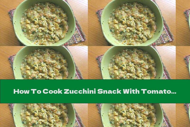 How To Cook Zucchini Snack With Tomatoes And Garlic - Recipe