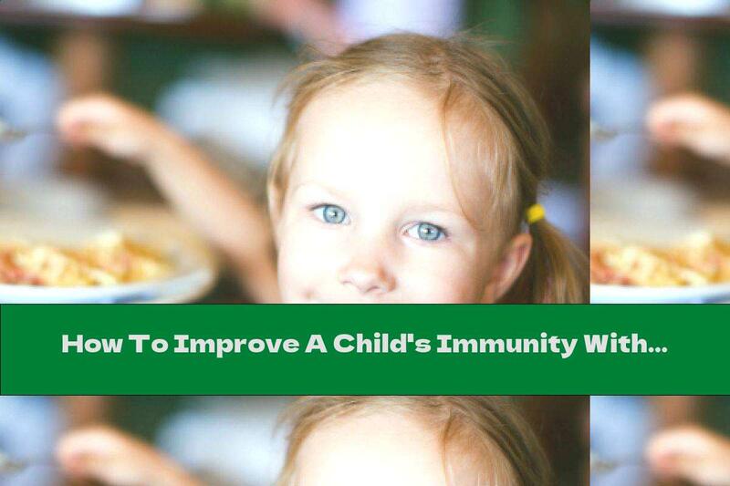 How To Improve A Child's Immunity With Food?