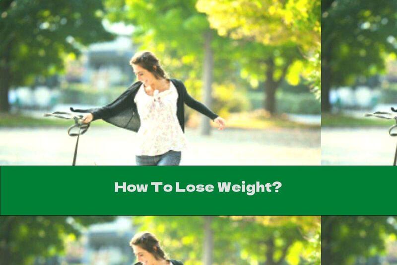 How To Lose Weight?