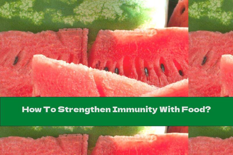 How To Strengthen Immunity With Food?
