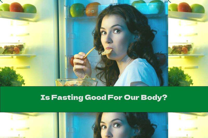 Is Fasting Good For Our Body?