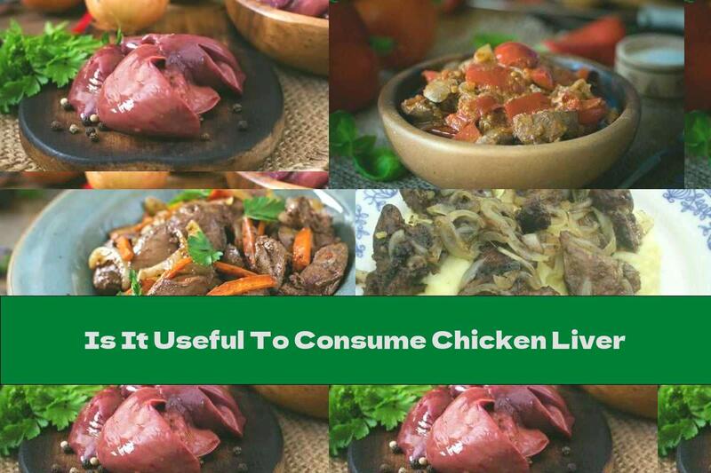 Is It Useful To Consume Chicken Liver