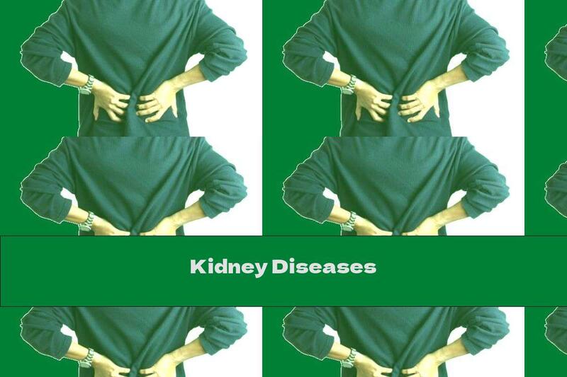 Kidney Diseases