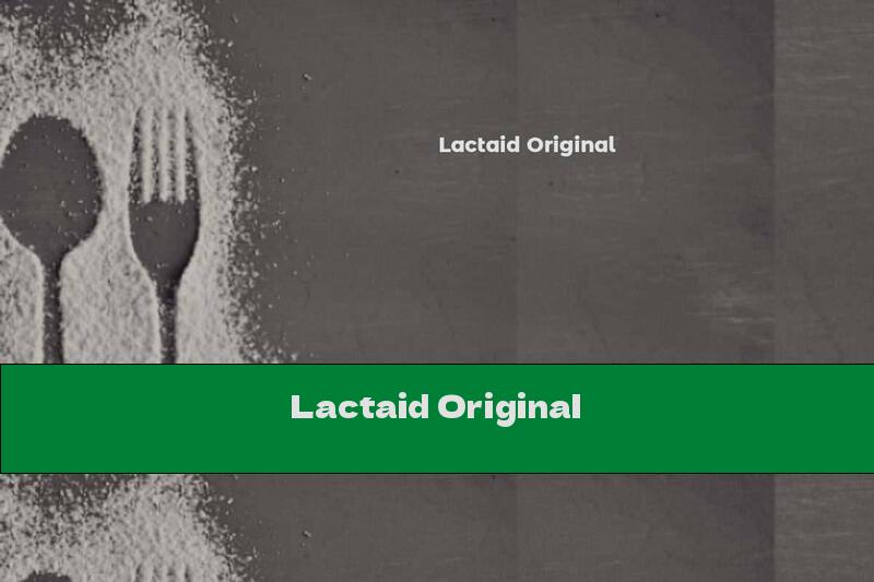 Lactaid Original