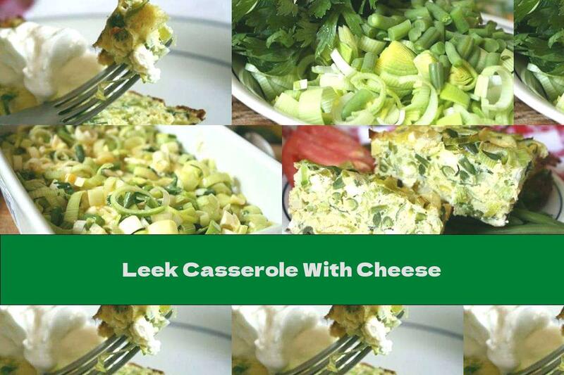 Leek Casserole With Cheese