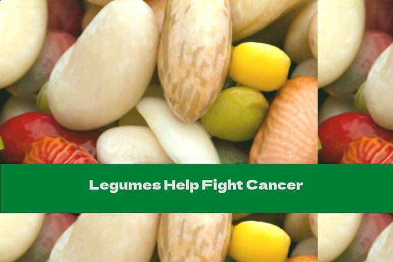 Legumes Help Fight Cancer