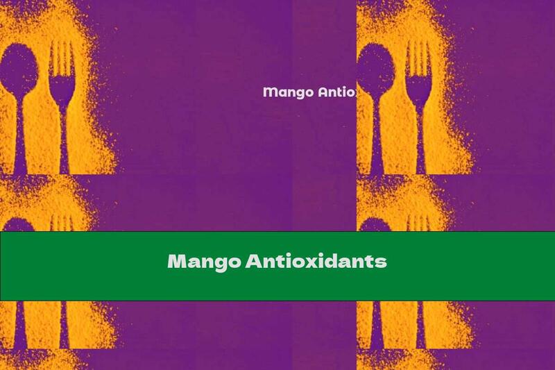 Mango Antioxidants