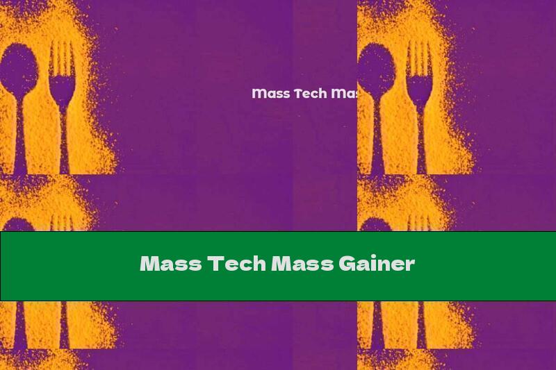 Mass Tech Mass Gainer