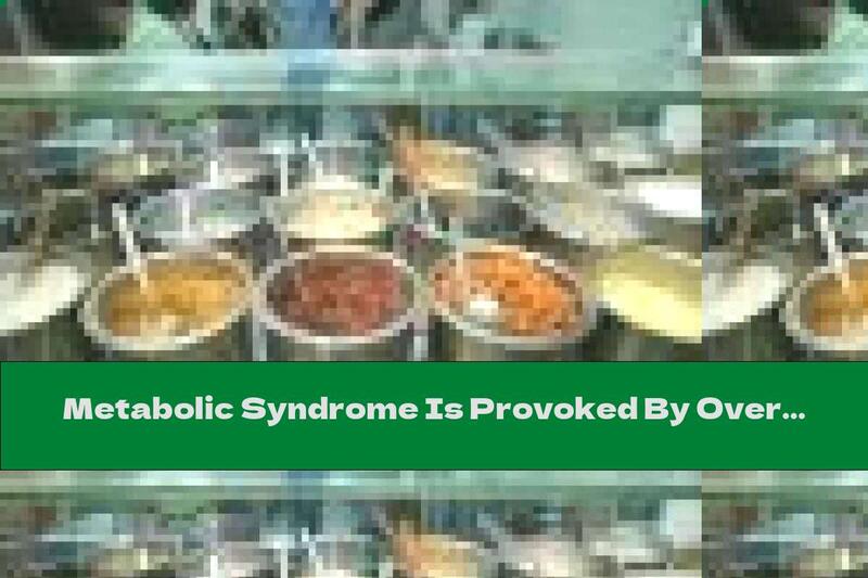 Metabolic Syndrome Is Provoked By Overeating, Not Obesity