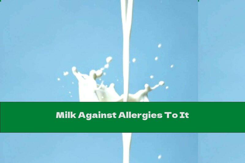 Milk Against Allergies To It
