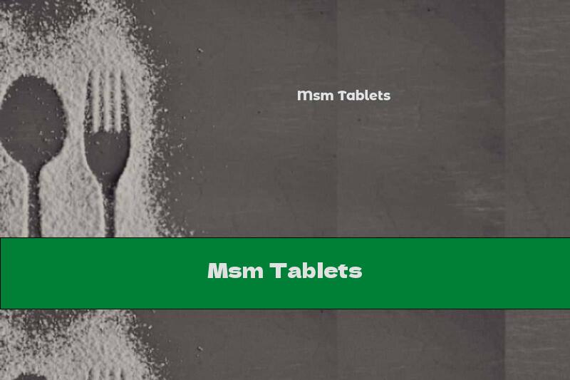Msm Tablets