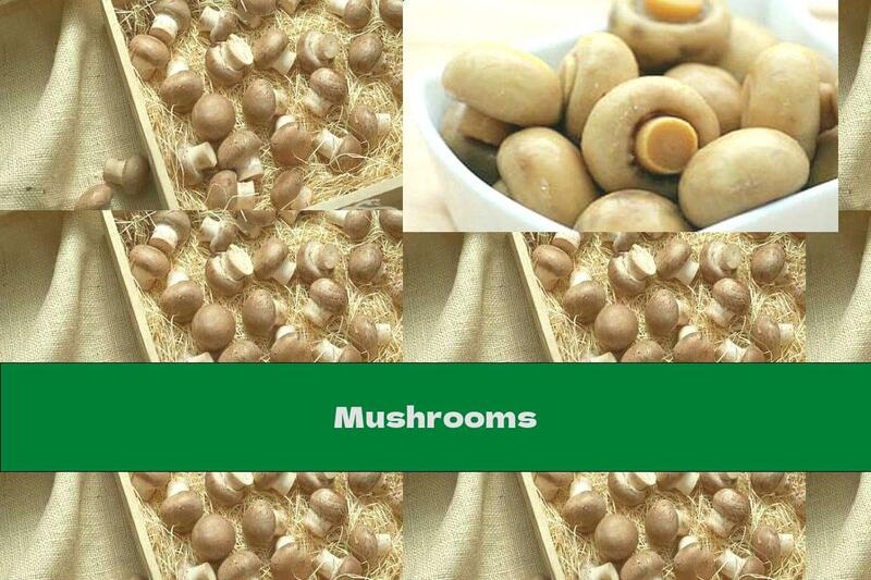 Mushrooms