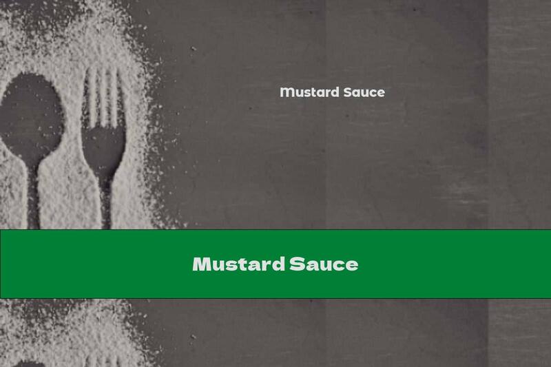 Mustard Sauce