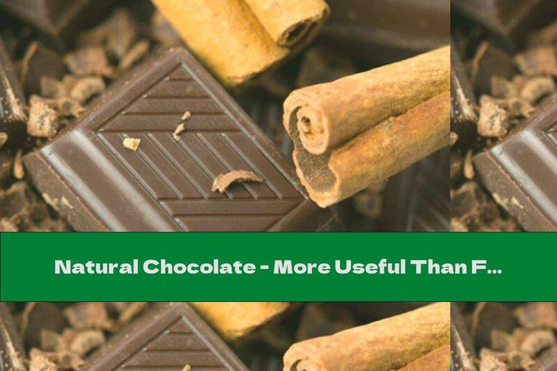 Natural Chocolate - More Useful Than Fruit Juices ?!