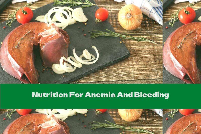 Nutrition For Anemia And Bleeding
